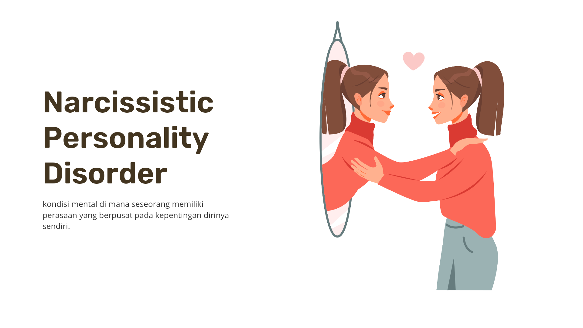 Gangguan Kepribadian Narsistik